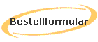 Bestellformular